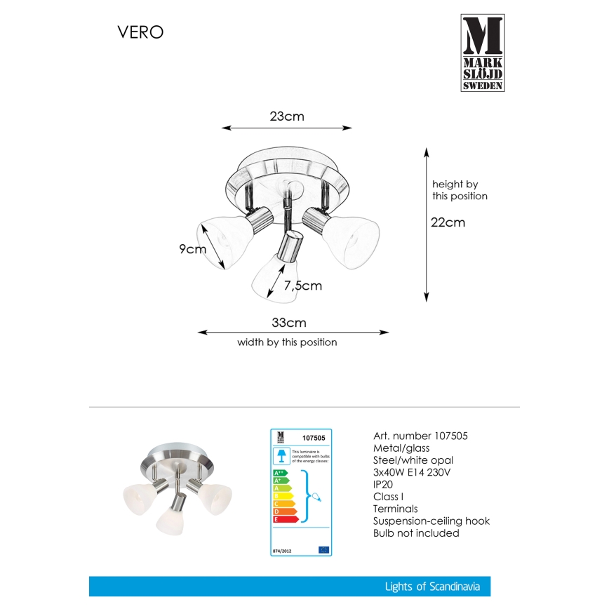 Markslöjd 107505 - Spot VERO 3xE14/40W/230V chrome brillant
